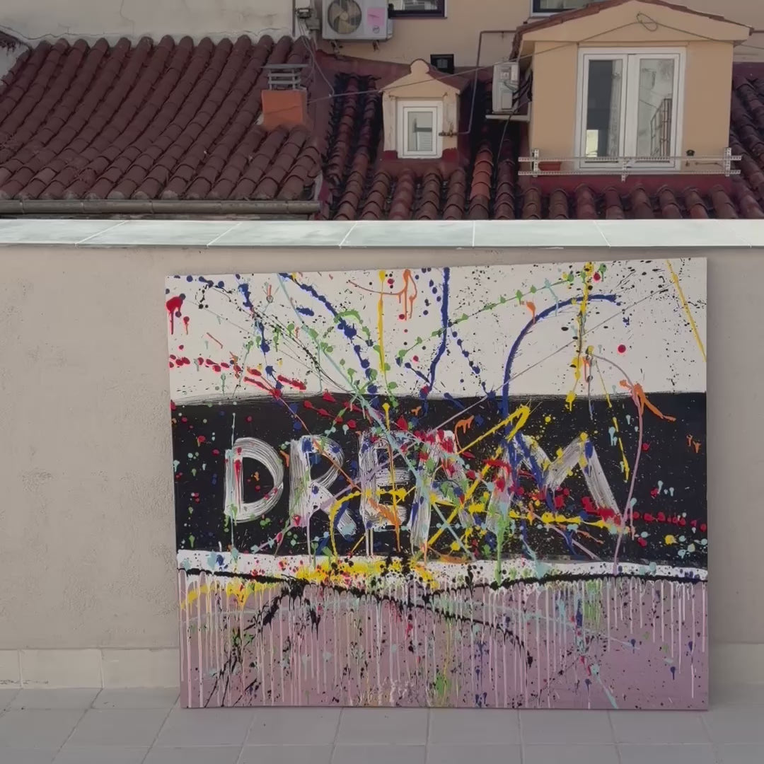 Large colorful abstract painting with word "DREAM" and bold splashes – Lily Glow Home Decor